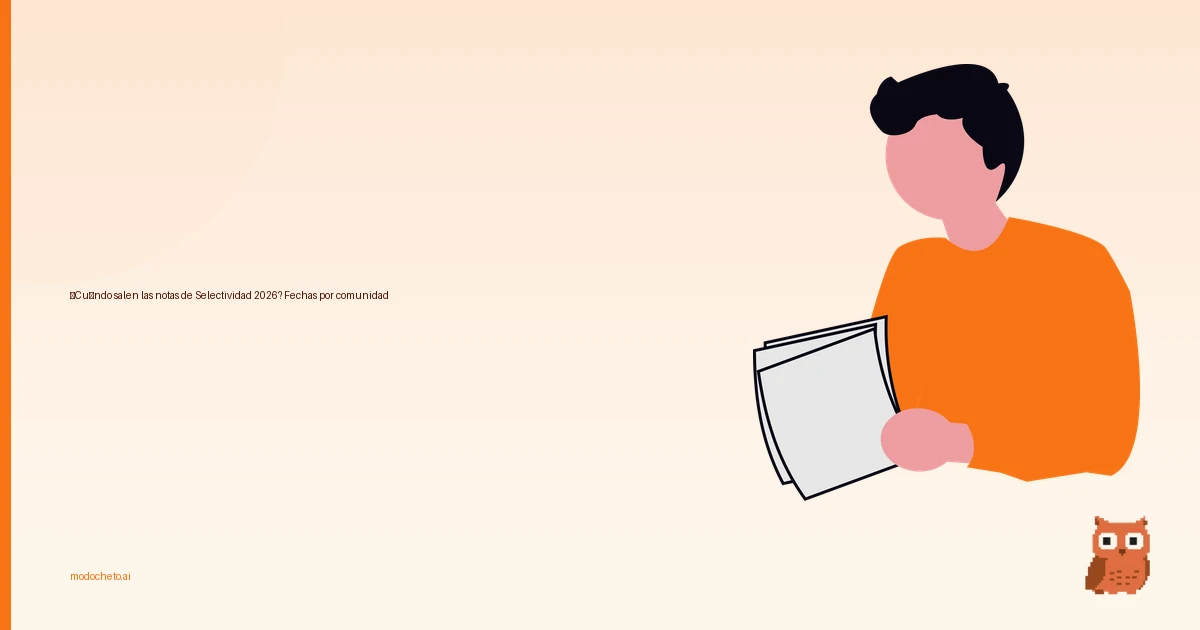 Portada ilustrada del artículo sobre notas Selectividad 2026