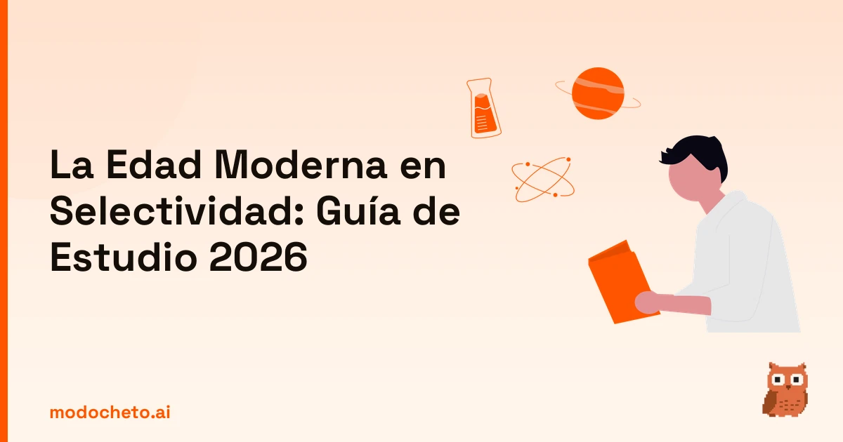 Ilustración de un estudiante analizando ciencia para dominar la edad moderna en selectividad 2026.