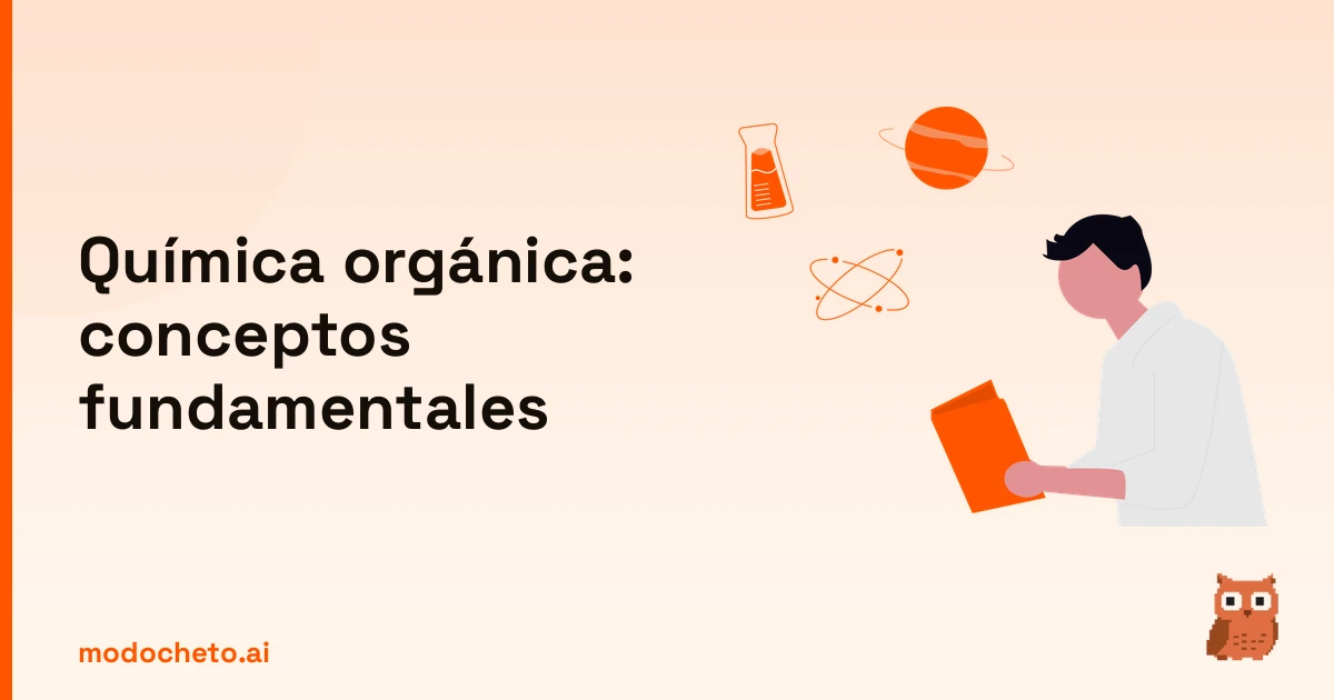 Ilustración de un estudiante analizando conceptos básicos de química orgánica para dominar la asignatura.